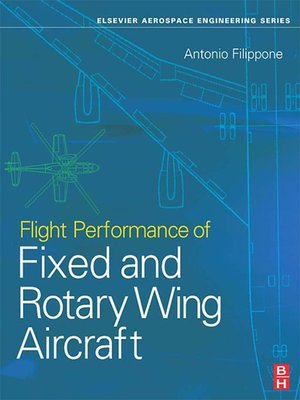cover image of Flight Performance of Fixed and Rotary Wing Aircraft